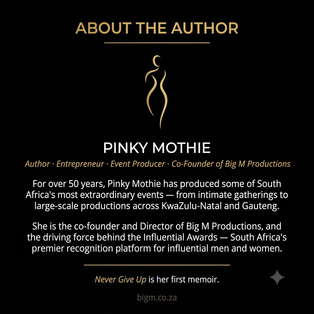 Never Give Up — The Memoir of Pinky Mothie (Digital e-Book)