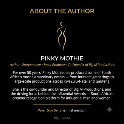 Never Give Up — The Memoir of Pinky Mothie (Digital e-Book)
